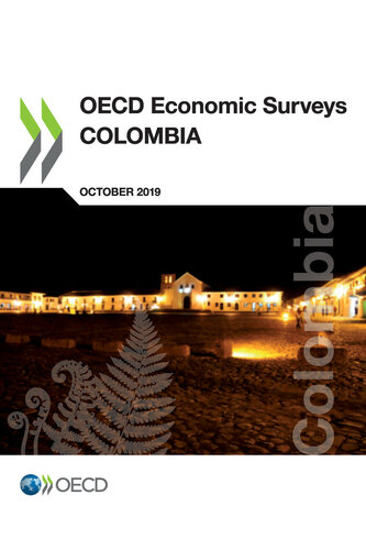 Oecd Economic Surveys Colombia 2019 Oecd