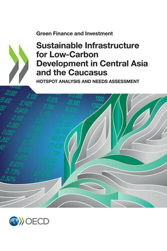 Sustainable Infrastructure For Lowcarbon Development In Central Asia And The Caucasus Oecd