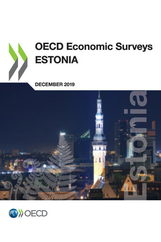 Oecd Economic Surveys Estonia 2019 Oecd