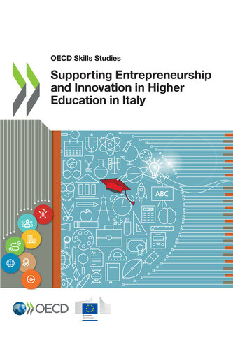 Supporting Entrepreneurship And Innovation In Higher Education In Italy Oecd And European Union