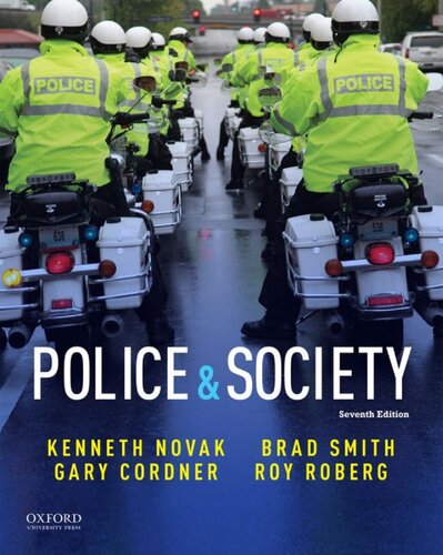 Police And Society 7th Edition 7th Edition Kenneth Novak Gary Cordner