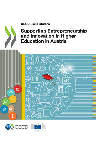 Supporting Entrepreneurship And Innovation In Higher Education In Austria Oecd And Eu
