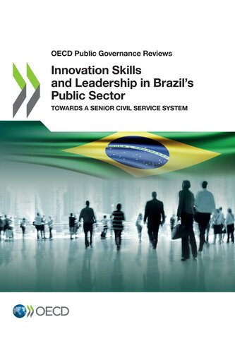 Innovation Skills And Leadership In Brazils Public Sector Oecd