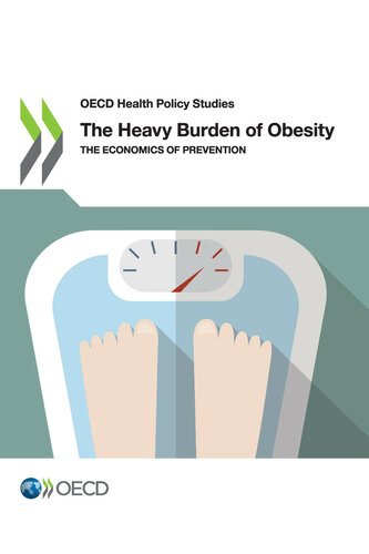 The Heavy Burden Of Obesity Oecd