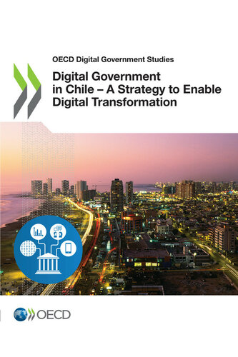 Digital Government In Chile A Strategy To Enable Digital Transformation Oecd
