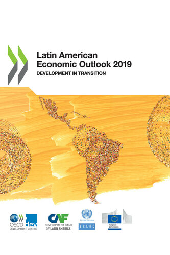 Latin American Economic Outlook 2019 Oecdun Eclaccaf And Eu