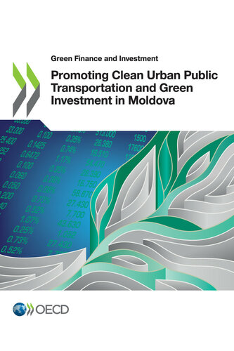 Promoting Clean Urban Public Transportation And Green Investment In Moldova Oecd