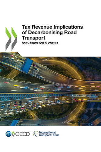 Tax Revenue Implications Of Decarbonising Road Transport Oecd And Itf