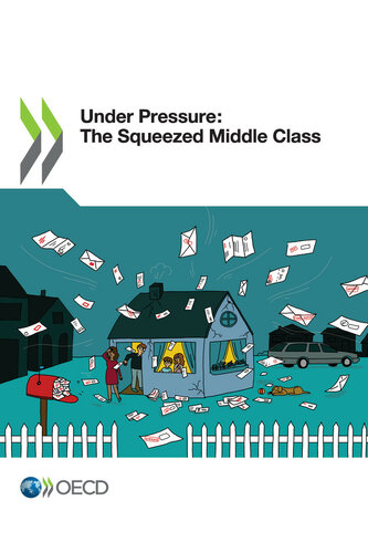 Under Pressure The Squeezed Middle Class Oecd