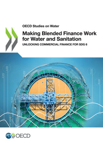 Making Blended Finance Work For Water And Sanitation Oecd