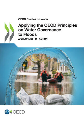 Applying The Oecd Principles On Water Governance To Floods Oecd