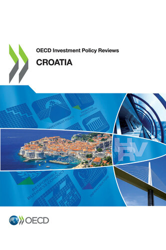 Oecd Investment Policy Reviews Croatia 2019 Oecd
