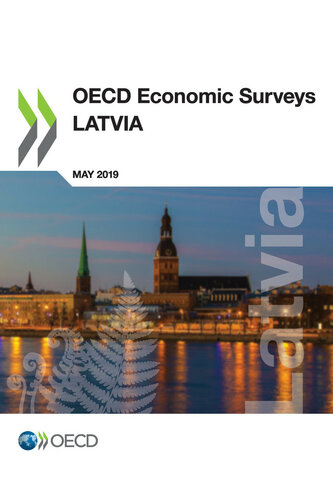 Oecd Economic Surveys Latvia 2019 Oecd