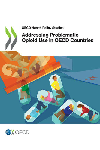 Addressing Problematic Opioid Use In Oecd Countries Oecd