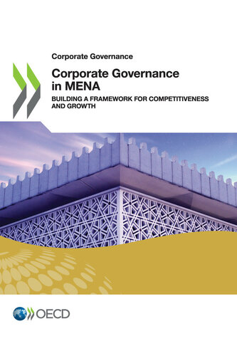 Corporate Governance In Mena Building A Framework For Competitiveness And Growth Oecd