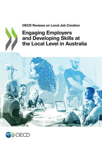 Engaging Employers And Developing Skills At The Local Level In Australia Oecd