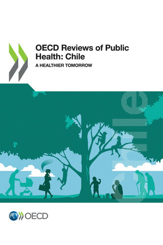 Oecd Reviews Of Public Health Chile Oecd