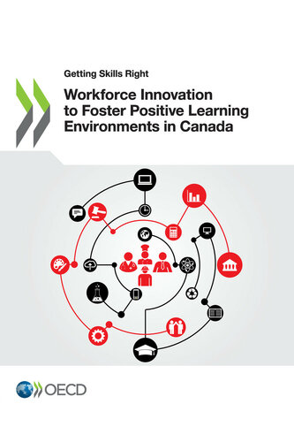 Workforce Innovation To Foster Positive Learning Environments In Canada Oecd