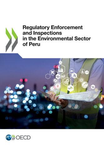 Regulatory Enforcement And Inspections In The Environmental Sector Of Peru Oecd