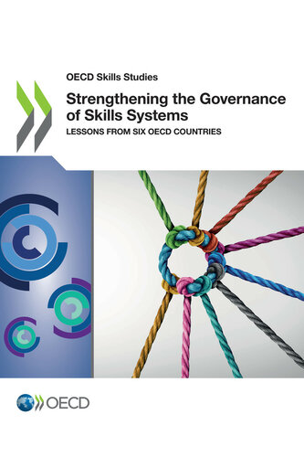 Strengthening The Governance Of Skills Systems Oecd