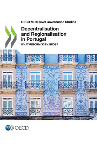 Decentralisation And Regionalisation In Portugal Oecd