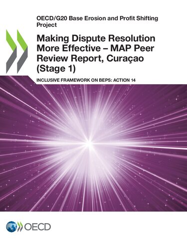 Making Dispute Resolution More Effective Map Peer Review Report Curaçao Stage 1 Oecd