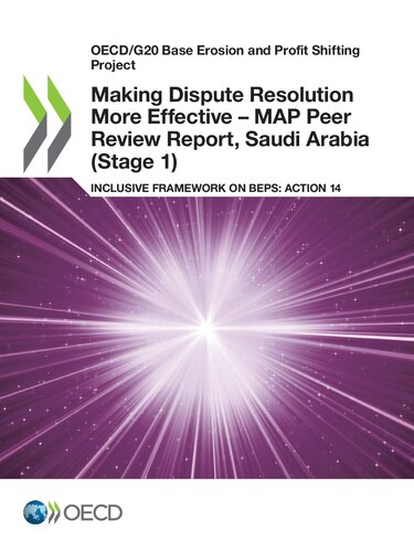 Making Dispute Resolution More Effective Map Peer Review Report Saudi Arabia Stage 1 Inclusive Framework On Beps Action 14 B Oecd