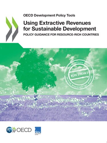 Using Extractive Revenues For Sustainable Development Oecd