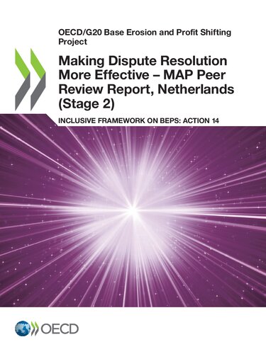 Making Dispute Resolution More Effective Map Peer Review Report Netherlands Stage 2 Oecd