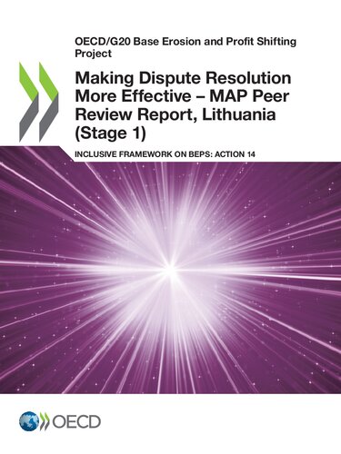 Oecdg20 Base Erosion And Profit Shifting Project Making Dispute Resolution More Effective Map Peer Review Report Lithuania Stage 1 Inclusive Framework On Beps Action 14 Oecd