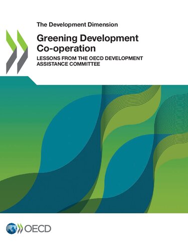 Greening Development Cooperation Lessons From The Oecd Development Assistance Committee Oecd