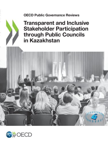 Transparent And Inclusive Stakeholder Participation Through Public Councils In Kazakhstan Oecd