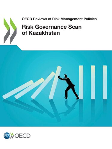 Oecd Reviews Of Risk Management Policies Risk Governance Scan Of Kazakhstan Oecd