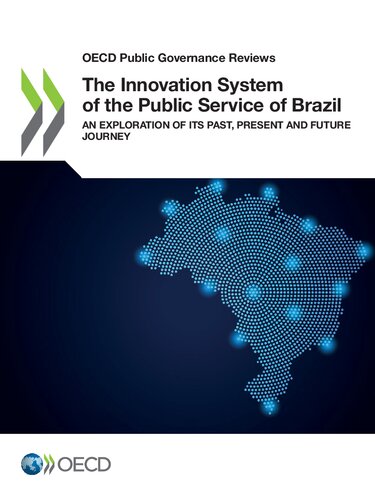 The Innovation System Of The Public Service Of Brazil Oecd