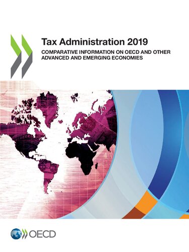 Tax Administration 2019 Comparative Information On Oecd And Other Advanced And Emerging Economies Oecd