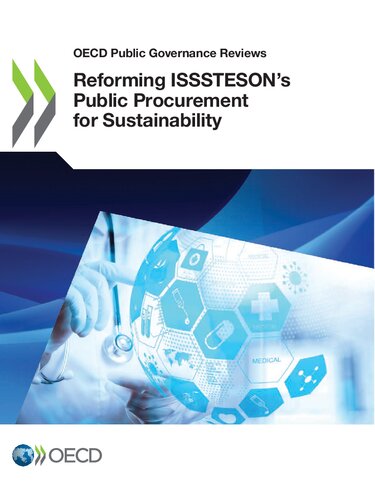 Oecd Public Governance Reviews Reforming Issstesons Public Procurement For Sustainability Oecd