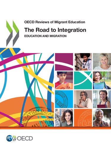 The Road To Integration Education And Migration Oecd