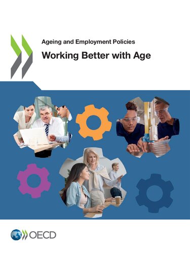Ageing And Employment Policies Working Better With Age Oecd