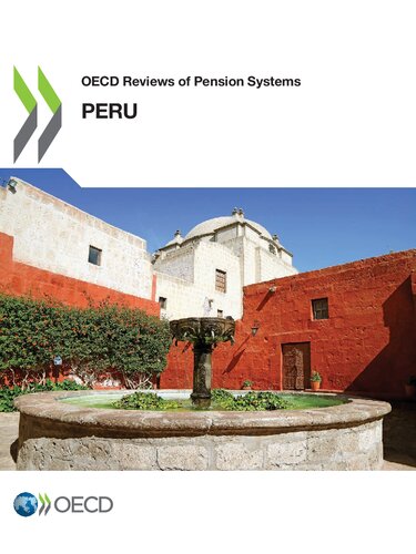 Oecd Reviews Of Pension Systems Peru Oecd