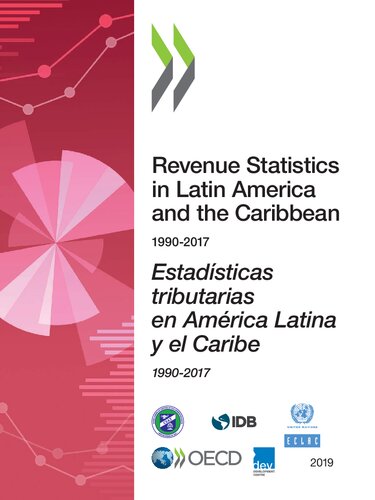 Revenue Statistics In Latin America And The Caribbean 19902017 Organisation For Economic Cooperation And Development Centre For Tax Policy And Organisation For Economic Cooperation And Development Centre For Tax Policy And Administration