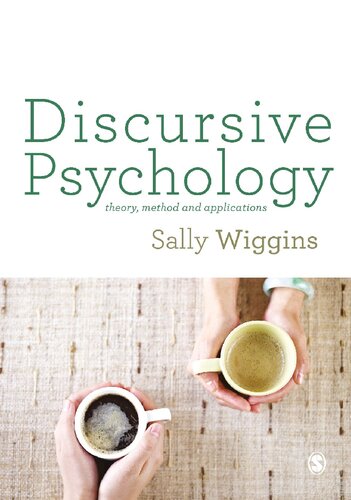 Discursive Psychology Theory Method And Applications Sally Wiggins