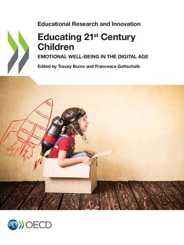 Educational Research And Innovation Educating 21st Century Children Emotional Wellbeing In The Digital Age Oecd