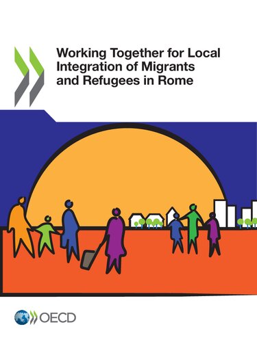 Working Together For Local Integration Of Migrants And Refugees In Rome Oecd