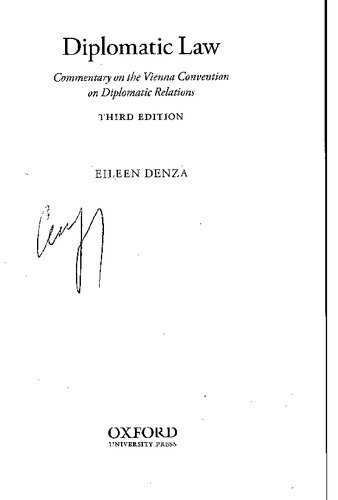 Diplomatic Law Commentary On The Vienna Convention On Diplomatic Relations 3rd Edition Eileen Denza