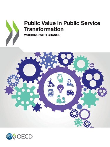 Public Value In Public Service Transformation Oecd