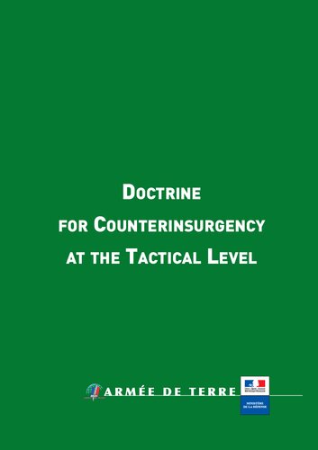 Doctrine For Counterinsurgency At The Tactical Level Forces Employment Doctrine Center