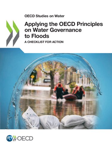 Oecd Studies On Water Applying The Oecd Principles On Water Governance T Organization For Economic