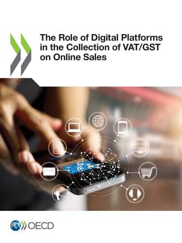The Role Of Digital Platforms In The Collection Of Vatgst On Online Sales Oecd