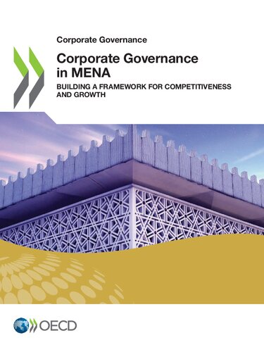 Corporate Governance In Mena Building A Framework For Competitiveness And Growth Oecd