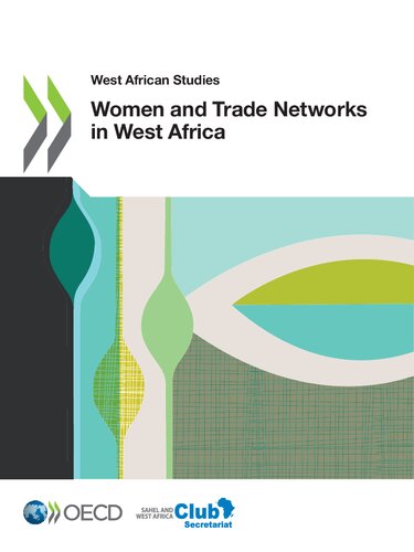 Women And Trade Networks In West Africa Oecd Sahel And West Africa Club